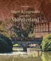 bokomslag Sagen und Legenden aus dem Münsterland