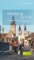 bokomslag Würzburg zu Fuß