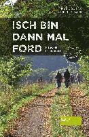 Isch bin dann mal ford