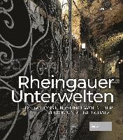 Oliver Bock - Rheingauer Unterwelten, Inbunden