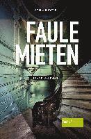 Faule Mieten 1