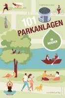 bokomslag 101 Parkanlagen in Hessen