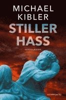 Michael Kibler - Stiller Hass, Häftad