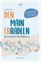 Matthias Pieren - Den Main erradeln, Häftad. Tillgänglighet: Lägg i varukorg