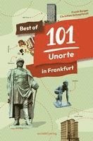 bokomslag Best of 101 Unorte in Frankfurt