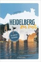 bokomslag Heidelberg zu Fuß