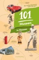 bokomslag 101 Museen in Hessen