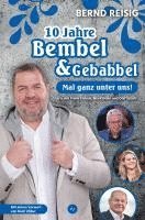 Bernd Reisig - 10 Jahre Bembel & Gebabbel, Häftad