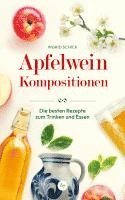 Apfelwein-Kompositionen
