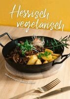 Bettina Mähler, Christof Klages - Hessisch vegetarisch, Inbunden