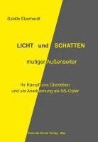 bokomslag LICHT und SCHATTEN mutiger Außenseiter