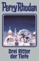 bokomslag Perry Rhodan Band 144. Drei Ritter der Tiefe