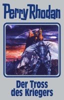 bokomslag Perry Rhodan Band 153. Der Tross des Kriegers