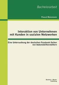 bokomslag Interaktion von Unternehmen mit Kunden in sozialen Netzwerken