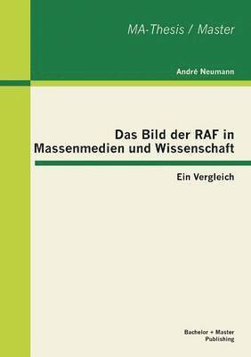 bokomslag Das Bild der RAF in Massenmedien und Wissenschaft