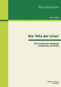 bokomslag Die 'Villa der Lilien'