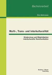 bokomslag Multi-, Trans- und Interkulturalitt