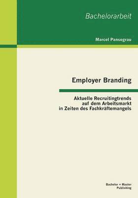 Marcel Pansegrau - Employer Branding, Häftad