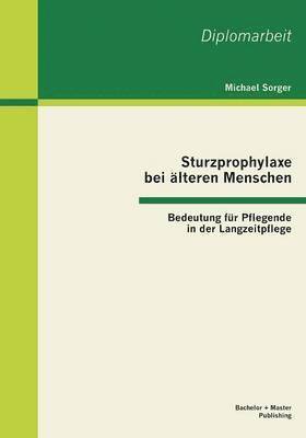 bokomslag Sturzprophylaxe bei lteren Menschen