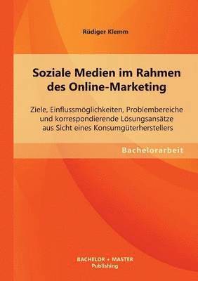 bokomslag Soziale Medien im Rahmen des Online-Marketing