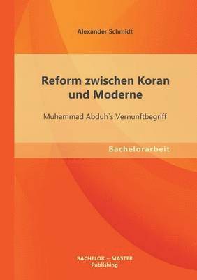 Reform zwischen Koran und Moderne 1