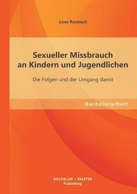 bokomslag Sexueller Missbrauch an Kindern und Jugendlichen