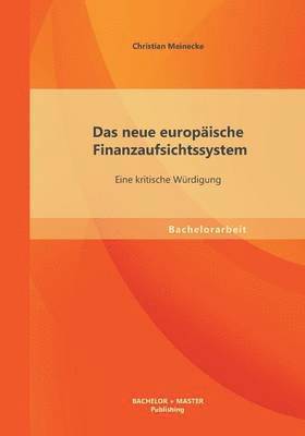 neue europäische Finanzaufsichtssystem
