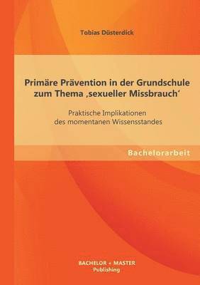 bokomslag Primre Prvention in der Grundschule zum Thema 'sexueller Missbrauch'