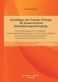 bokomslag Grundlagen des Transfer-Pricings fr konzerninterne Dienstleistungserbringung