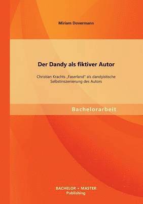 Der Dandy als fiktiver Autor 1
