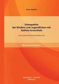 bokomslag Osteopathie bei Kindern und Jugendlichen mit Asthma bronchiale