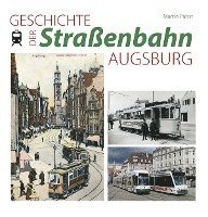 bokomslag Geschichte der Straßenbahn Augsburg