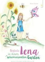 bokomslag Begleite Lena in ihrem geheimnisvollen Garten