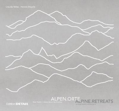 ALPENORTE / ALPINE RETREATS 1