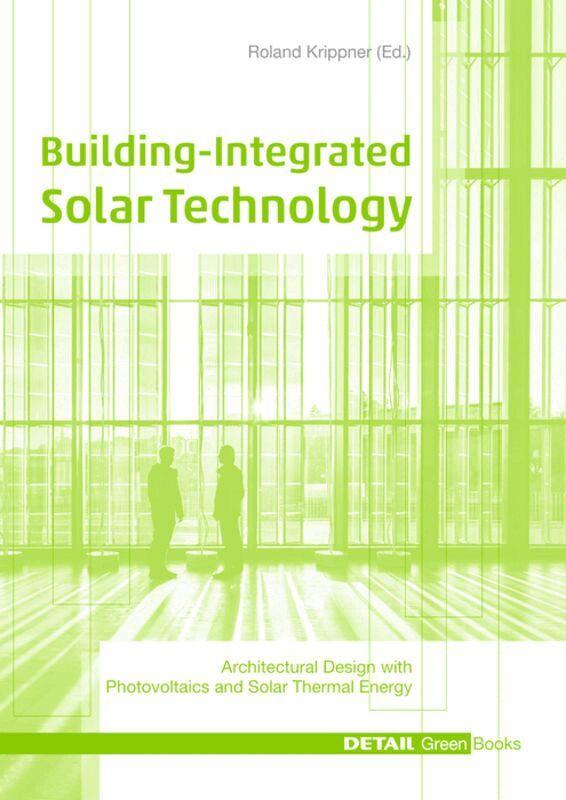 Roland Krippner - Building Integrated Solar Technology, Inbunden. Tillgänglighet: Tillfälligt slut
