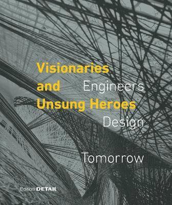 Visionaries and Unsung Heroes 1