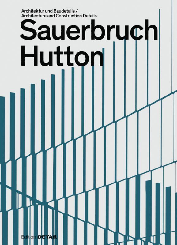 Sandra Hofmeister - Sauerbruch Hutton, Inbunden