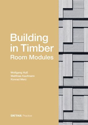 bokomslag Building in Timber - Room Modules