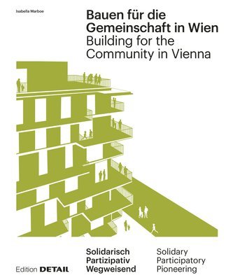 bokomslag Bauen fr die Gemeinschaft in Wien / Building for the Community in Vienna