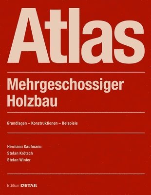 bokomslag Atlas Mehrgeschossiger Holzbau