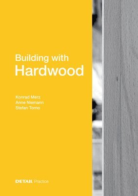 Building with Hardwood 1