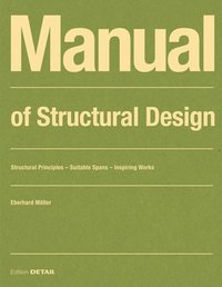 bokomslag Manual of Structural Design