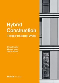 bokomslag Hybrid Construction - Timber External Walls