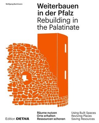 Weiterbauen in der Pfalz / Rebuiding in the Palatinate 1