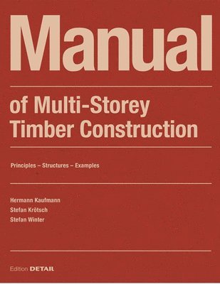 bokomslag Manual of Multistorey Timber Construction