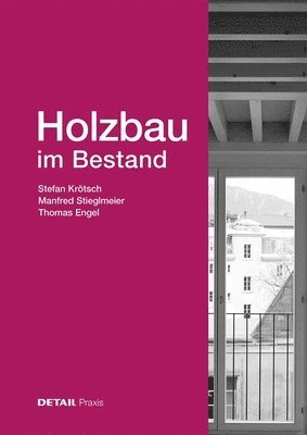 bokomslag Holzbau im Bestand