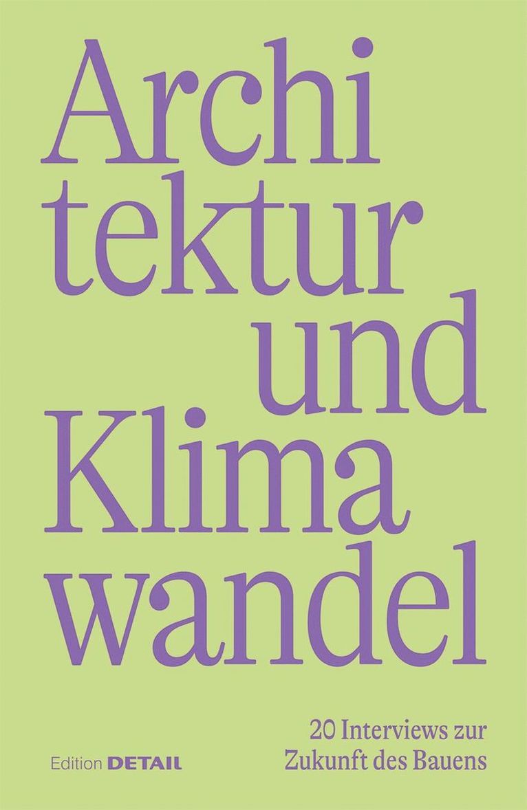 Sandra Hofmeister - Architektur Und Klimawandel, Häftad