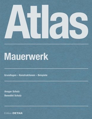 Atlas Mauerwerk 1