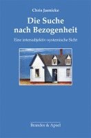 bokomslag Die Suche nach Bezogenheit