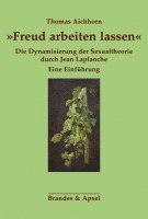 bokomslag »Freud arbeiten lassen«